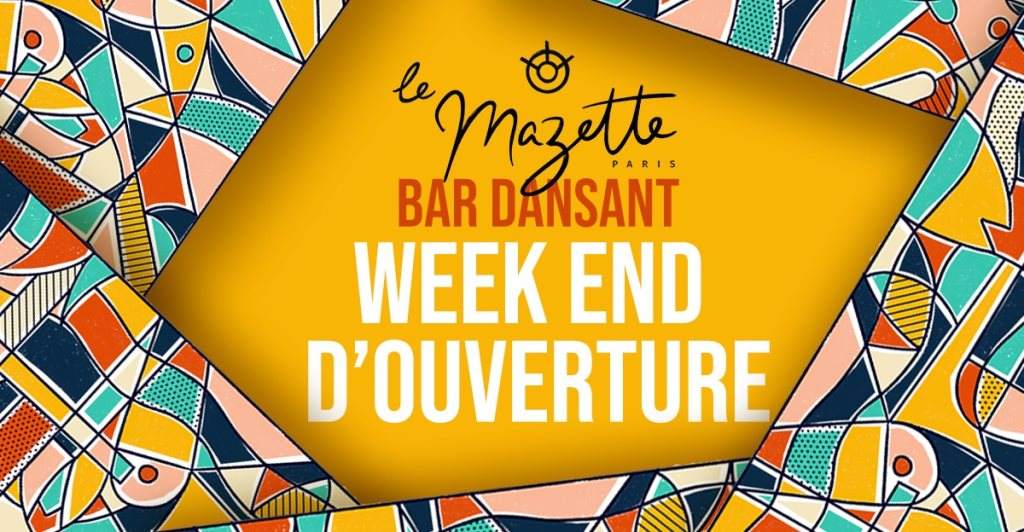 Le Mazette - Week-end D'ouverture - Página frontal