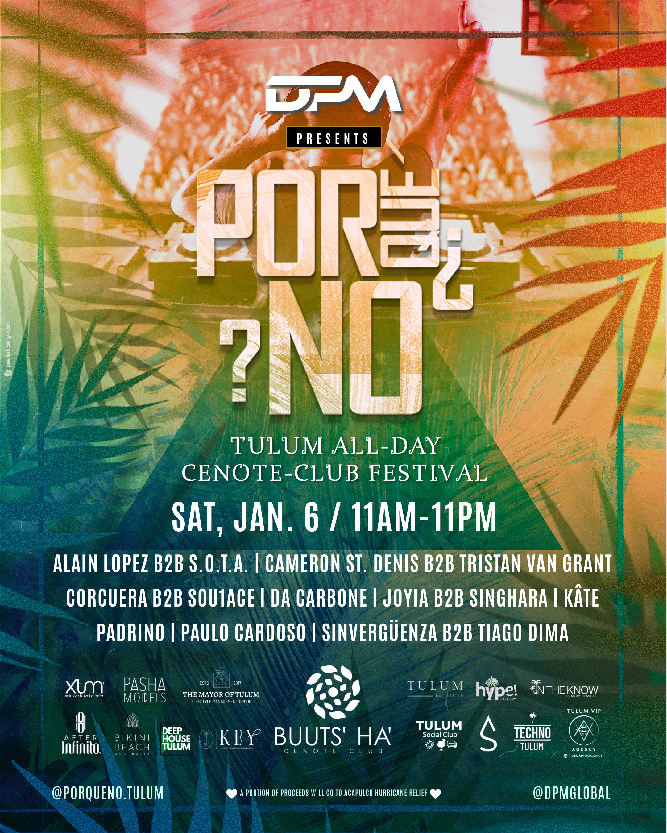DPM presents ¿POR QUÉ NO? ◦ Tulum All-Day Cenote-Club Festival - フライヤー表