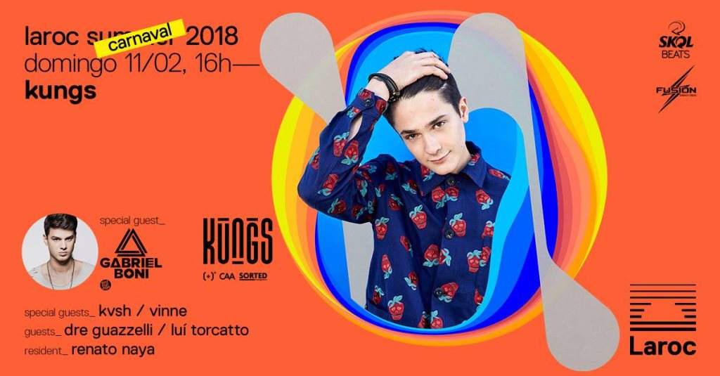 Carnival Laroc with Kungs - フライヤー表