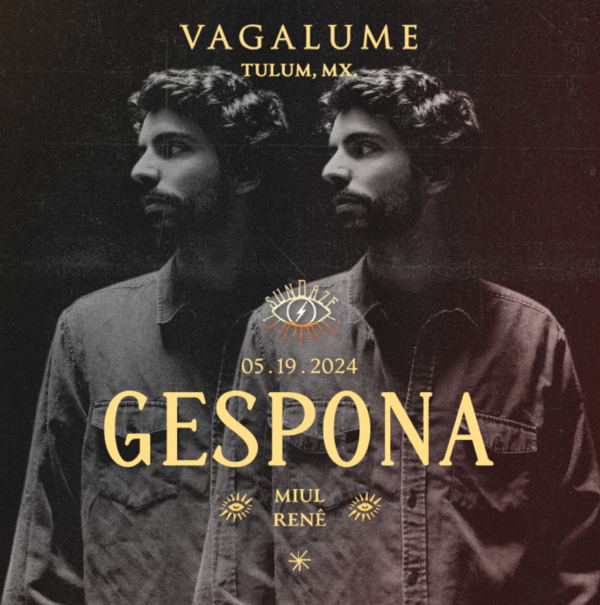 Gespona & MORE ARTISTS - by VAGALUME - フライヤー表