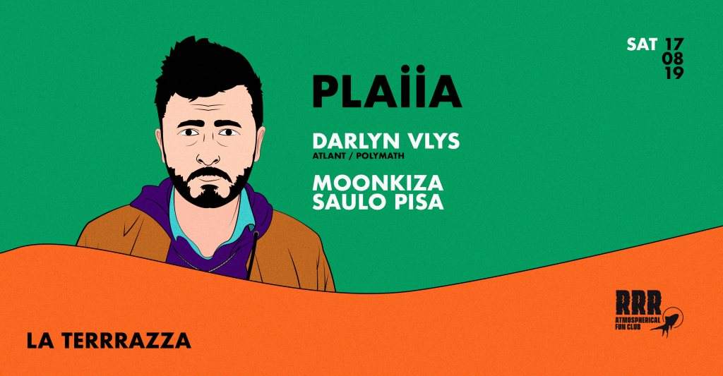 Plaiia with Darlyn Vlys, Moonkiza & Saulo Pisa - フライヤー表