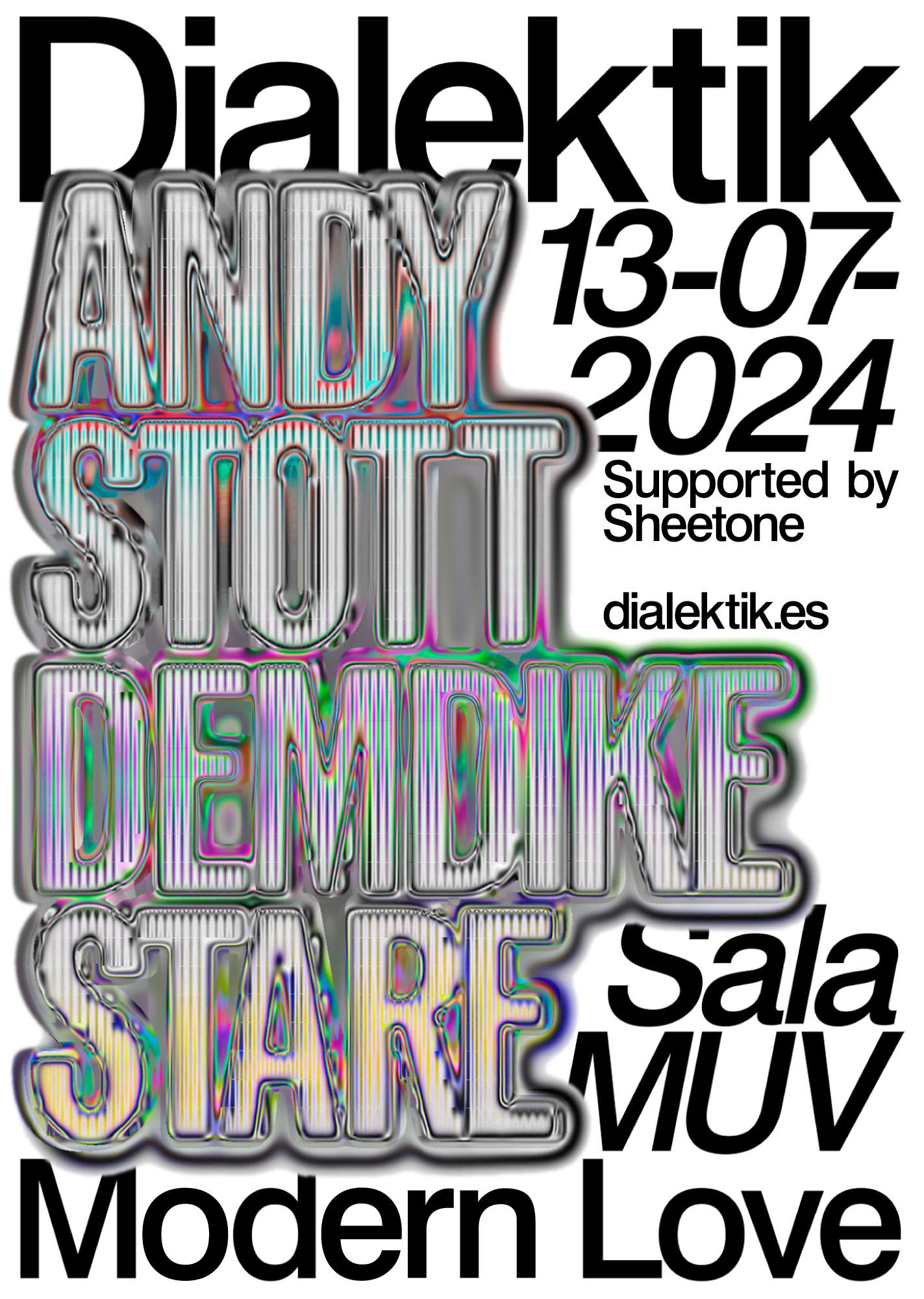 Dialektik: Andy Stott (live), Demdike Stare (extended set) - フライヤー表