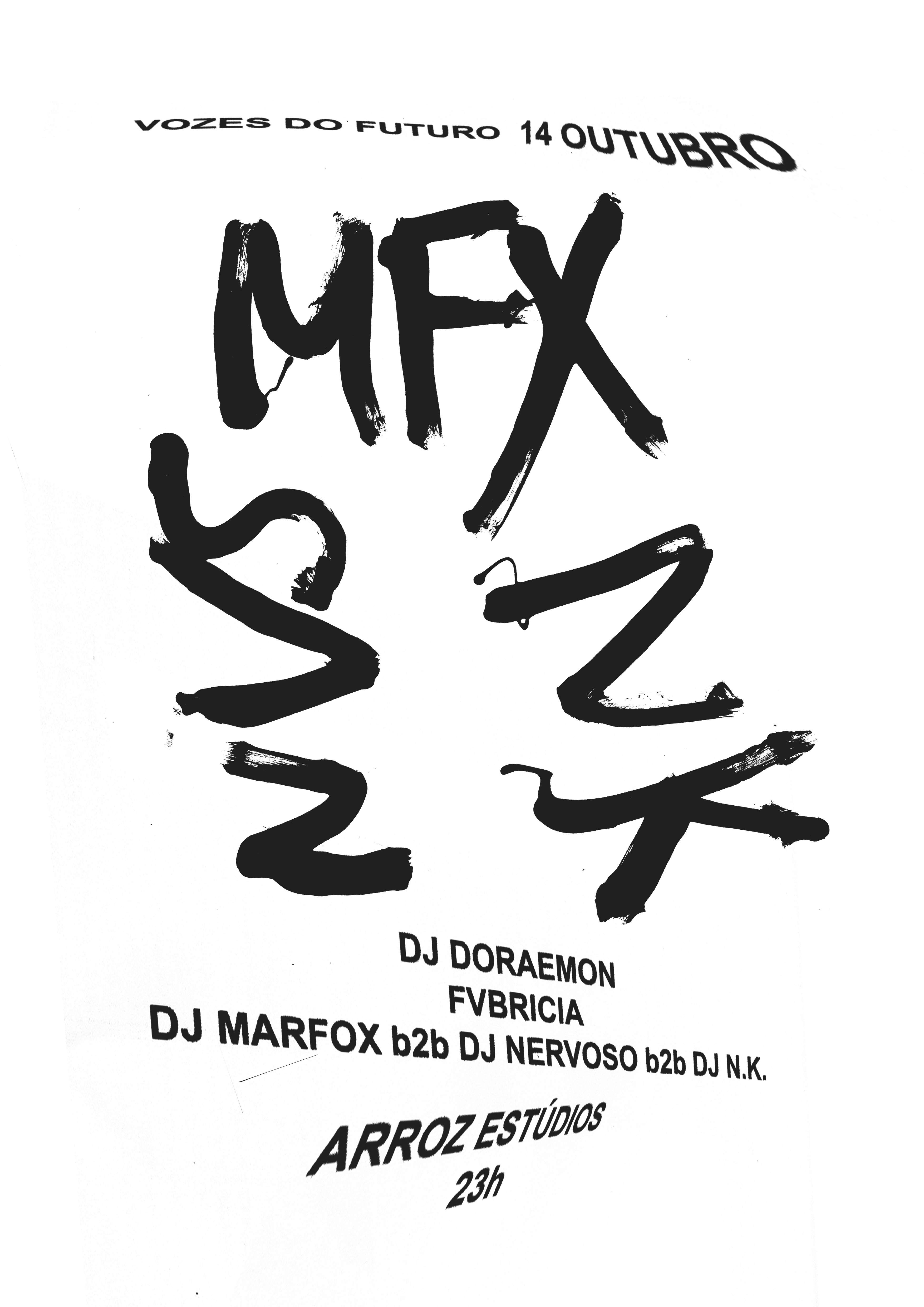 Vozes Do Futuro Closing Party: DJ Marfox b2b DJ Nervoso b2b Dj N.K., Fvbricia, DJ Doraemon - フライヤー表
