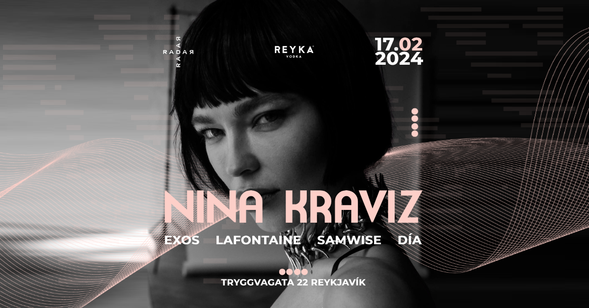 Nina Kraviz with Exos, LaFontaine, Samwise, Día - フライヤー表