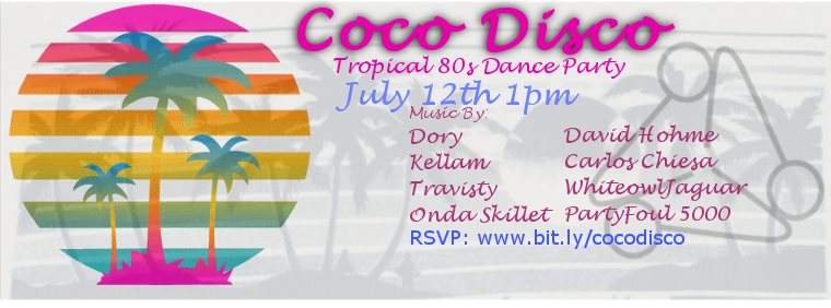 Coco Disco Tropical 80s: Camp Trifucta Fundraiser for Burning man