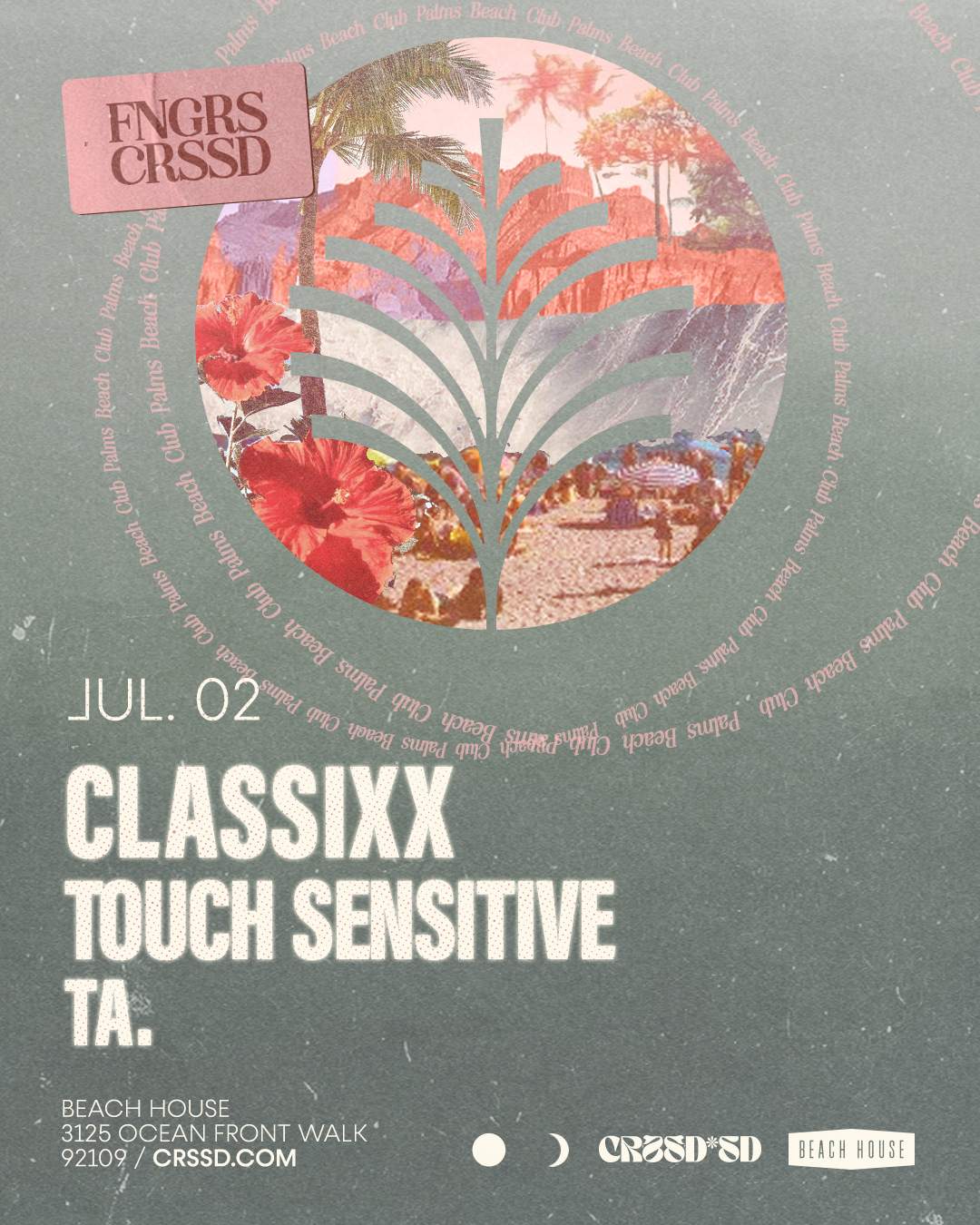 FNGRS CRSSD presents Palms Beach Club with Classixx + Touch Sensitive + TA - Página frontal