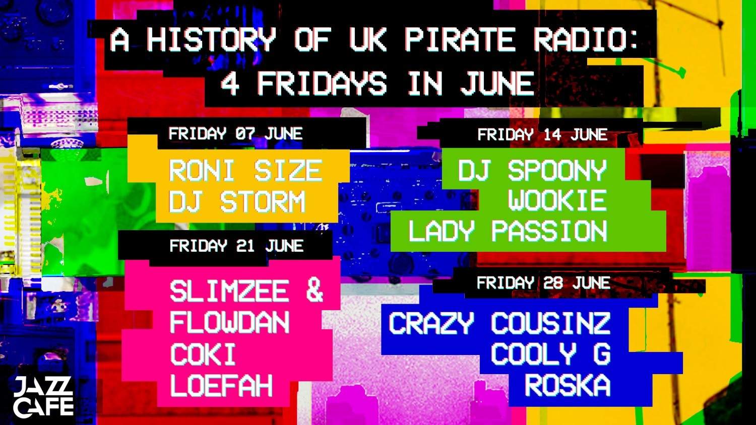 A History of UK Pirate Radio: Jungle & DnB w/ Roni Size + DJ Storm - フライヤー裏