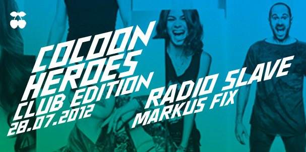Cocoon Heroes Club Edition: Radio Slave & Markus Fix - Página frontal
