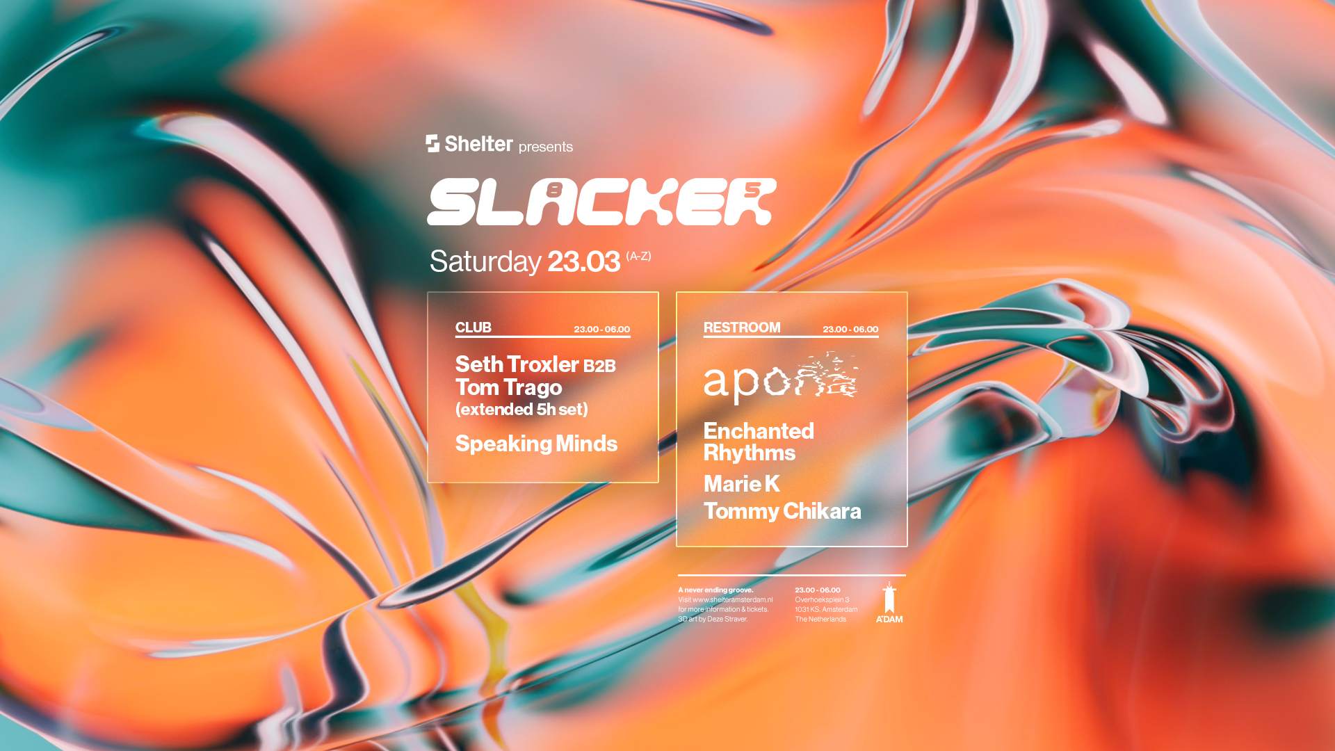 Shelter presents: SLACKER - Seth Troxler b2b Tom Trago (extended 5h set) - Página frontal