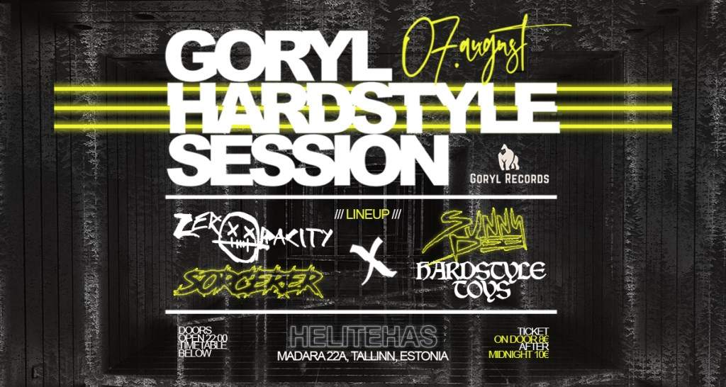 Goryl Hardstyle Session II Helitehas II Tallin - フライヤー表