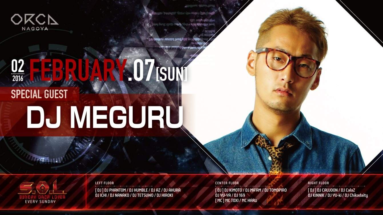 Special Guest: DJ Meguru / S.O.L -Sunday Orca Lover- Neon Electric Party - フライヤー表