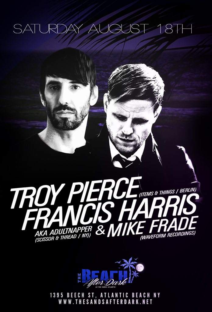 The Sands After Dark with Troy Pierce & Francis Harris aka Adultnapper - フライヤー表