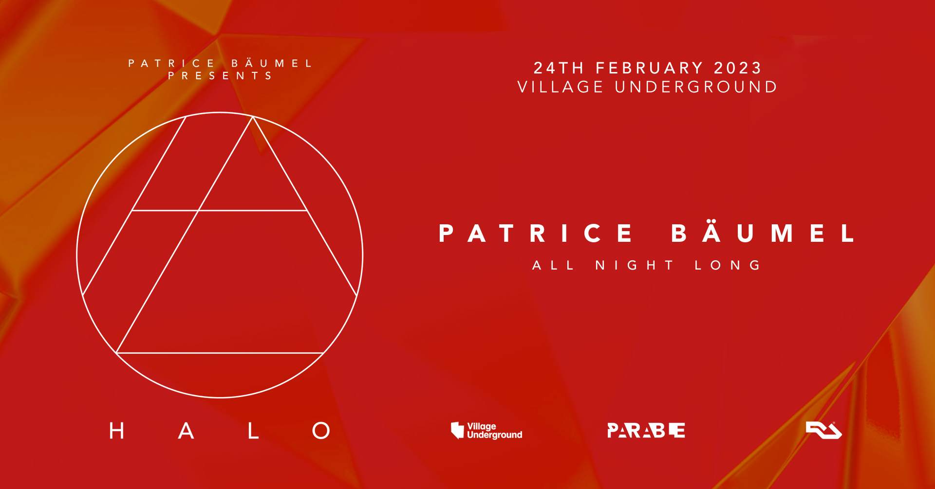 Parable & Patrice Bäumel presents: HALO at Village Underground, London