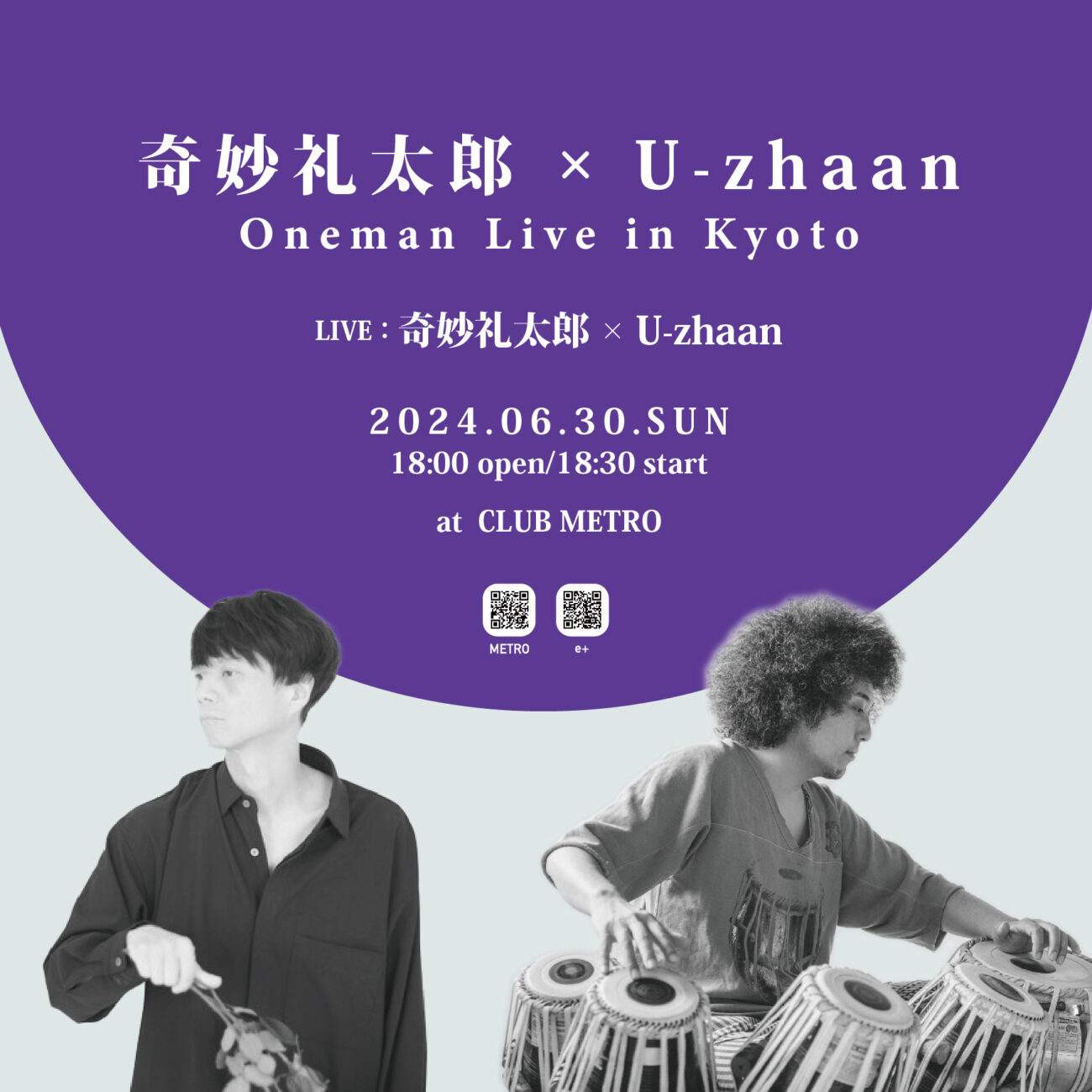 奇妙礼太郎 × U-zhaan Oneman Live in Kyoto at Club Metro, Kansai