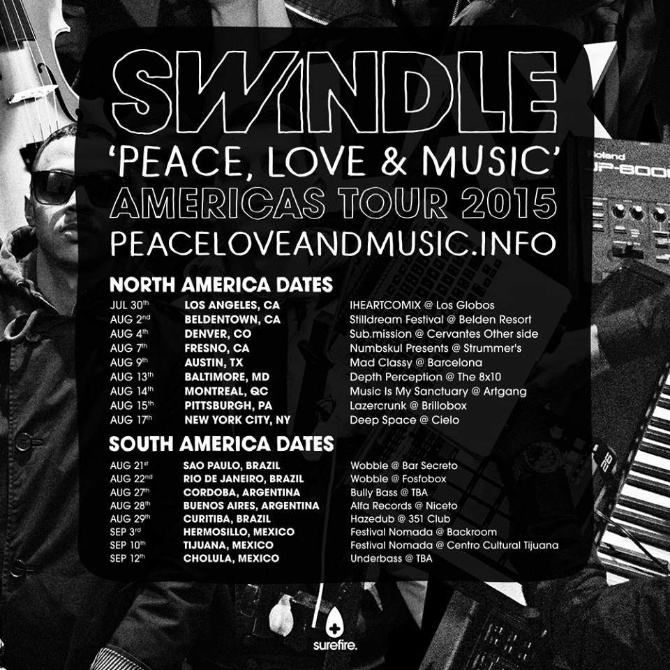 Wobble pres. Swindle 'Peace Love & Music Tour' - Página frontal