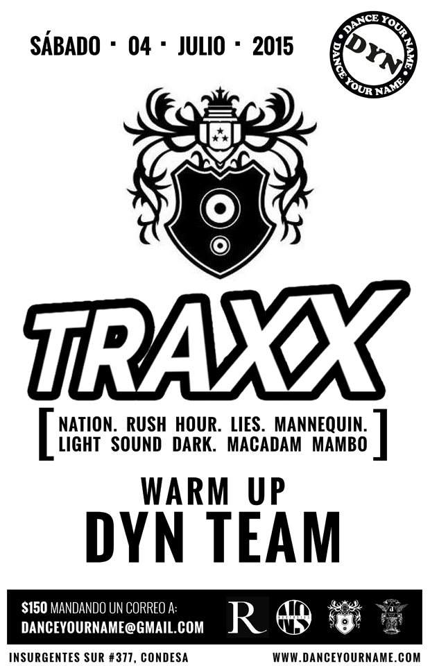 Danceyourname presenta a Traxx (Nation/Rush Hour) - フライヤー表
