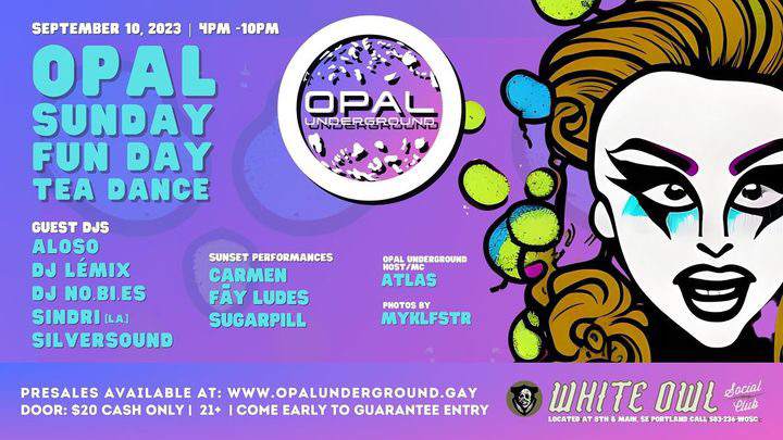 Opal Underground: Sunday Funday Tea Dance - Página frontal