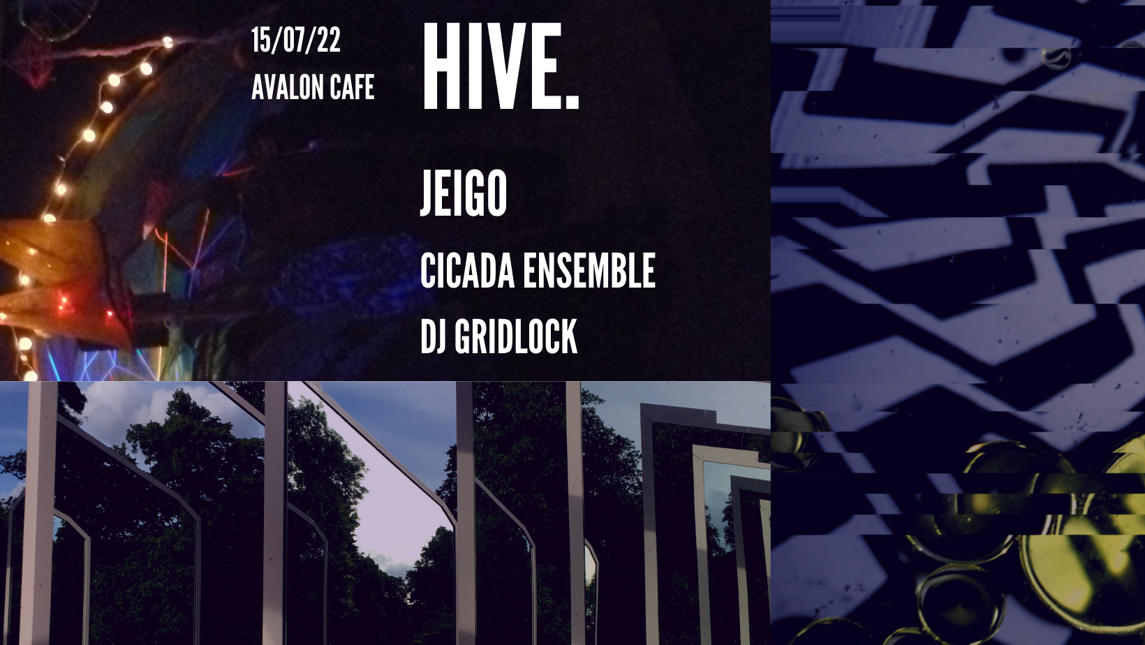 Hive. with Jeigo & DJ Gridlock - フライヤー表