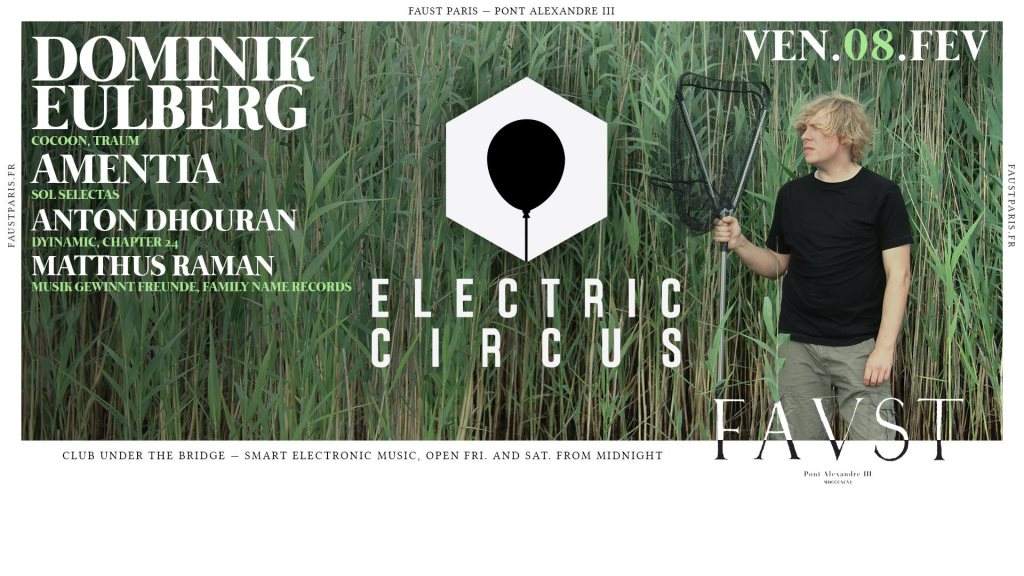 Faust — Electric Circus: Dominik Eulberg, Amentia, Anton Dhouran, Matthus Raman - Página frontal