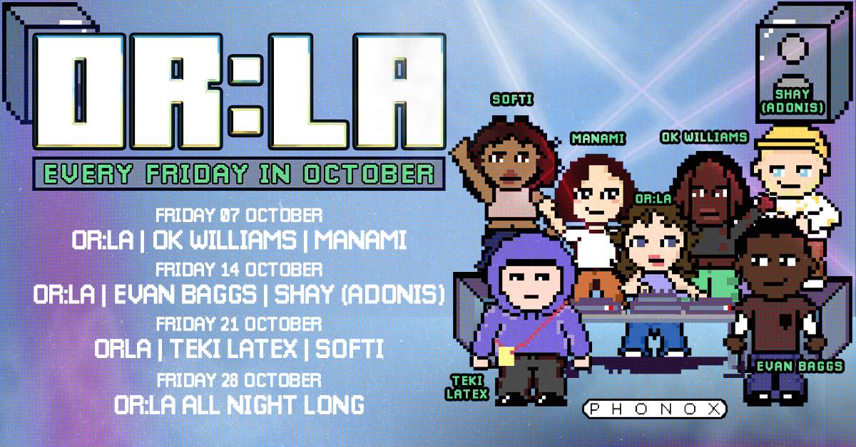 Or:la - 4 Fridays at Phonox (7th October) - Página frontal