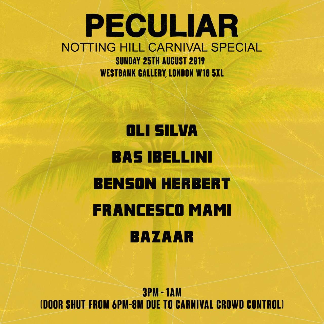 Peculiar **Notting Hill Carnival Special** Sunday 25th August - Página frontal