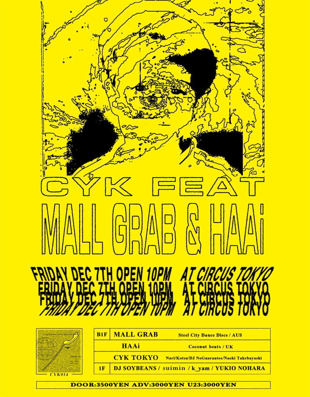 CYK Feat. Mall Grab & HAAi -Mall Grab Japan Tour 2018 in Tokyo- - フライヤー表