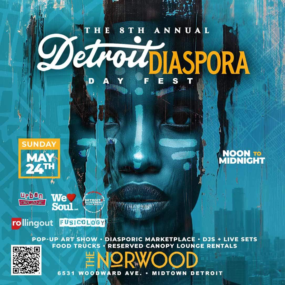 8th Annual Detroit Diaspora Day Fest at The Norwood Theatre, Detroit