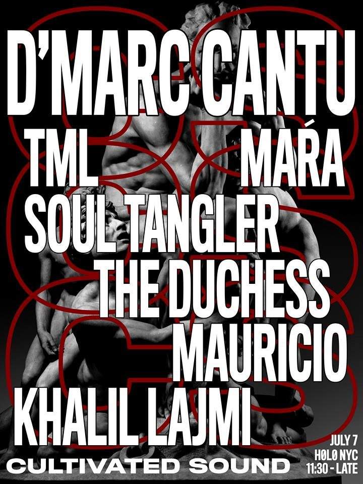 Cultivated Sound presents: D'marc Cantu, TML, Soul Tangler, Maŕa,The Duchess + CS Residents - フライヤー裏