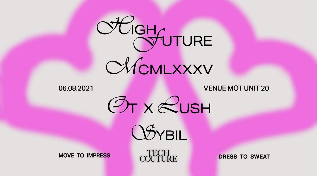 Tech Couture Returns // MCMLXXXV, Sybil, High Future - Página frontal