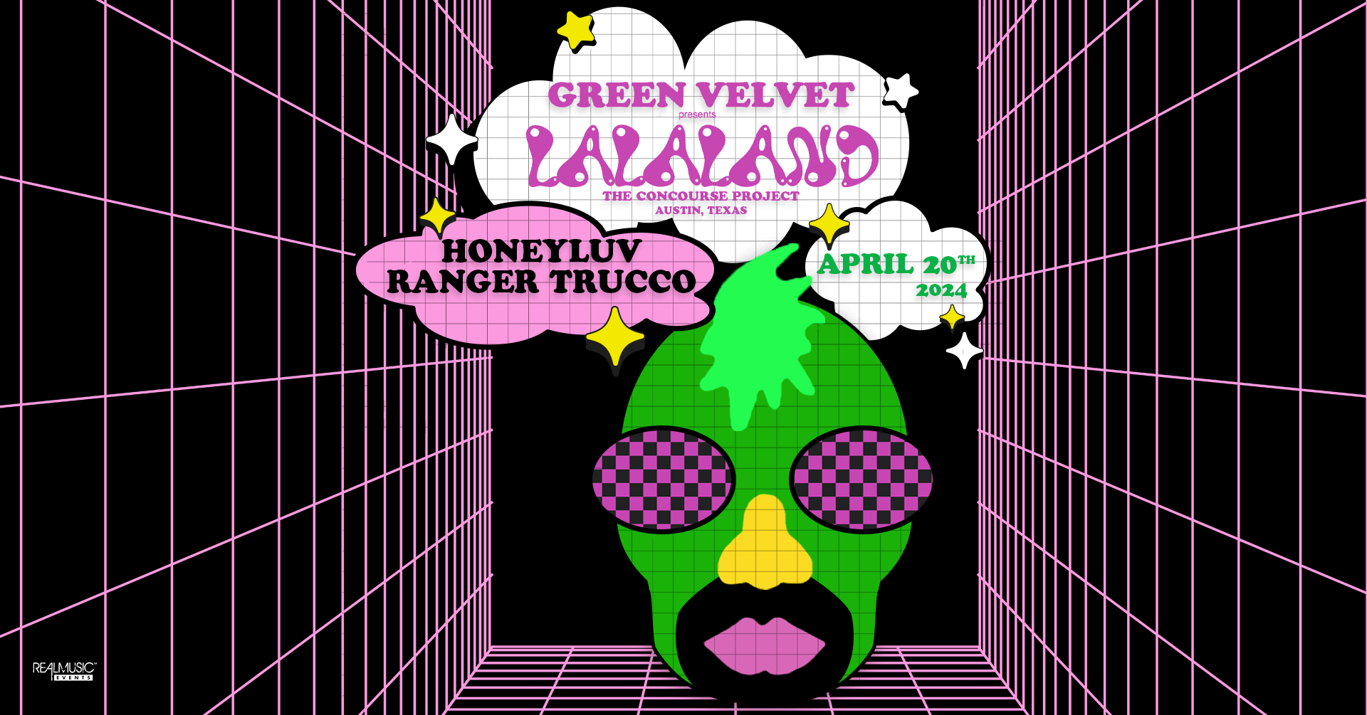 LaLaLand: Green Velvet, HoneyLuv & Ranger Trucco - Austin - フライヤー表