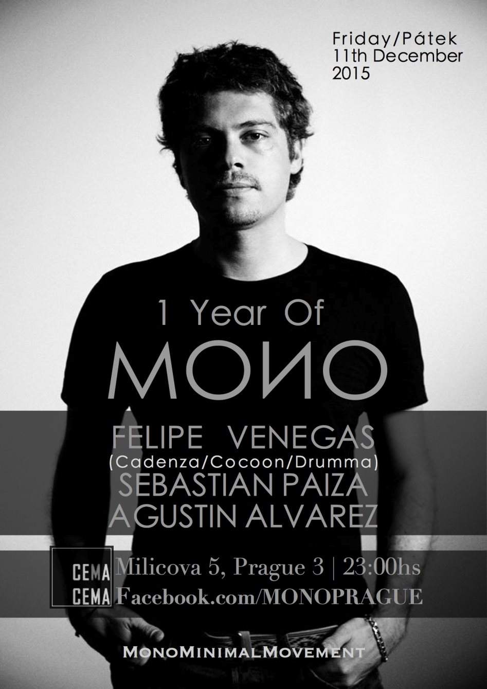 1 Year Of Mono Prague with Felipe Venegas - フライヤー表