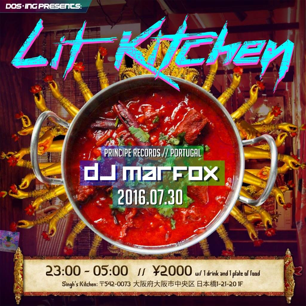 Dos・ing presents: Lit Kitchen Ft. DJ Marfox - フライヤー表