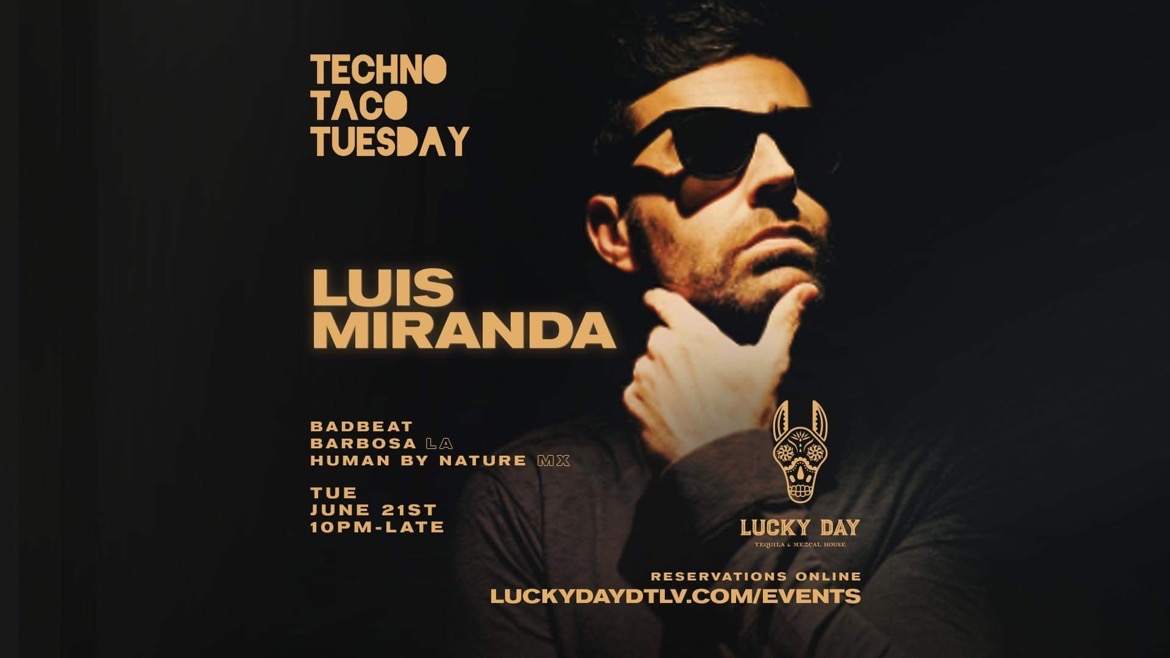 Techno Taco Tuesday with Luis Miranda - Página frontal