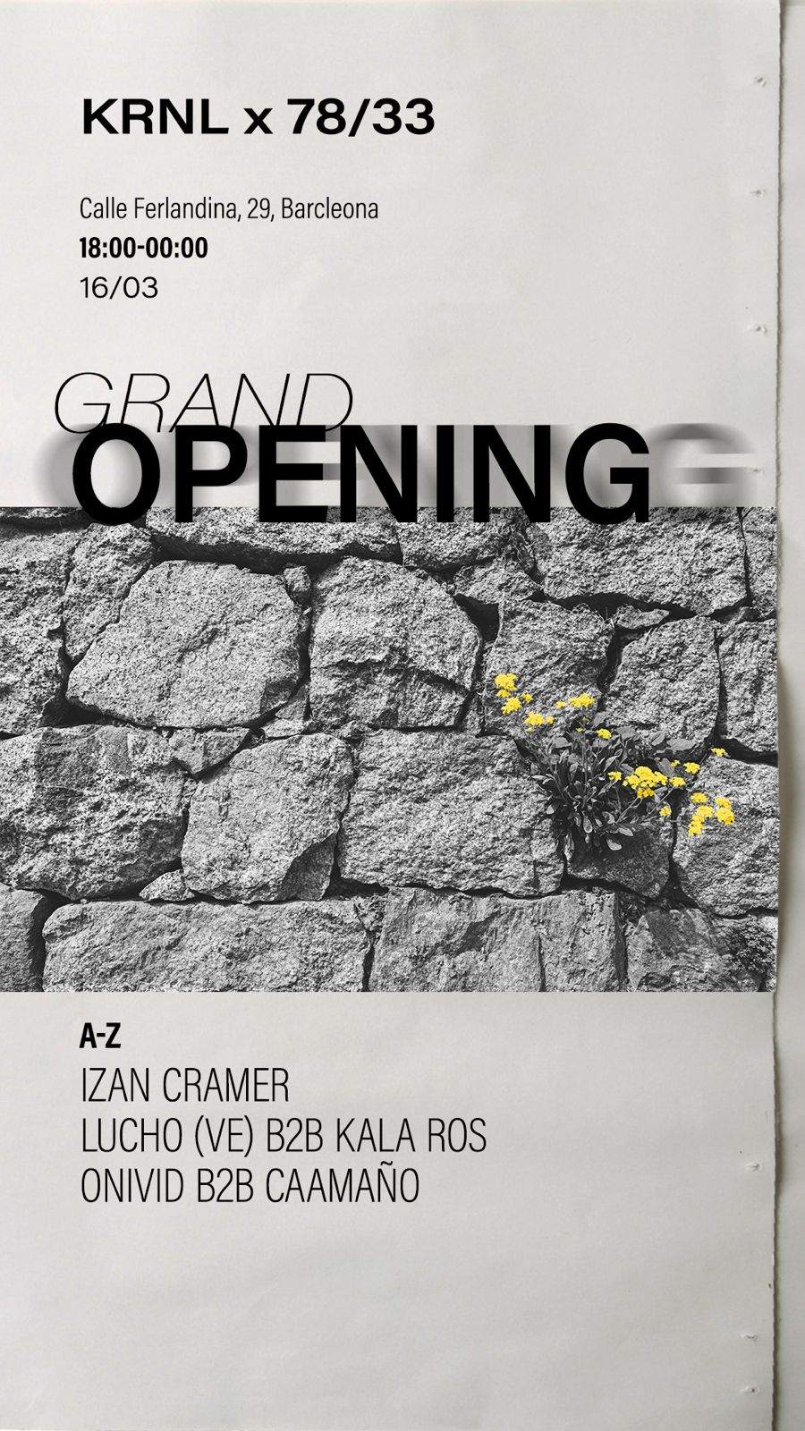 KRNL - GRAND OPENING with IZAN CRAMER, Lucho (VE) b2b Kala Ros, Caamaño ...