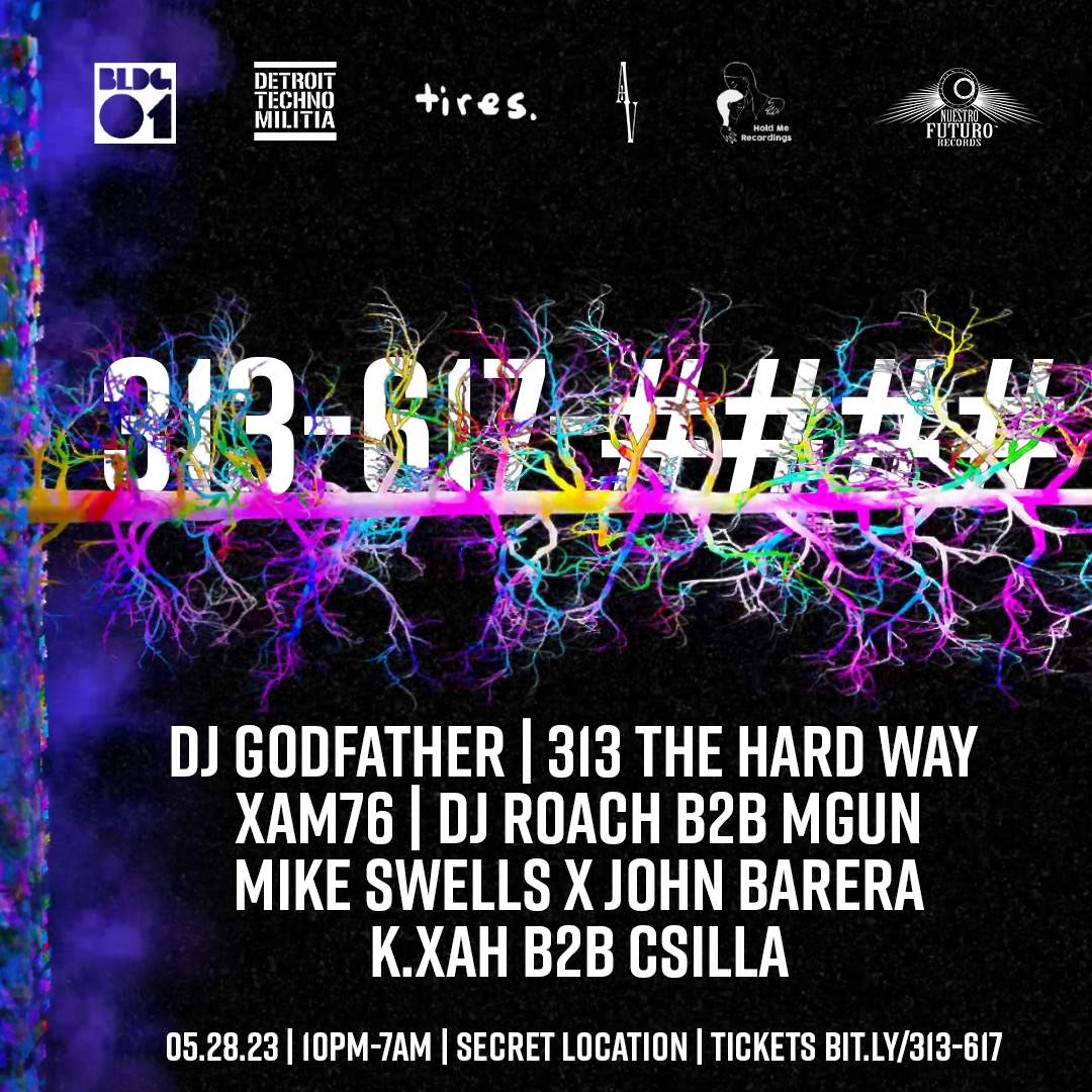 BLDG01 x DTM x Aversion x Tires presents: 313-617-#### (DJ Godfather - 313 THE HARD WAY +MORE) - フライヤー裏