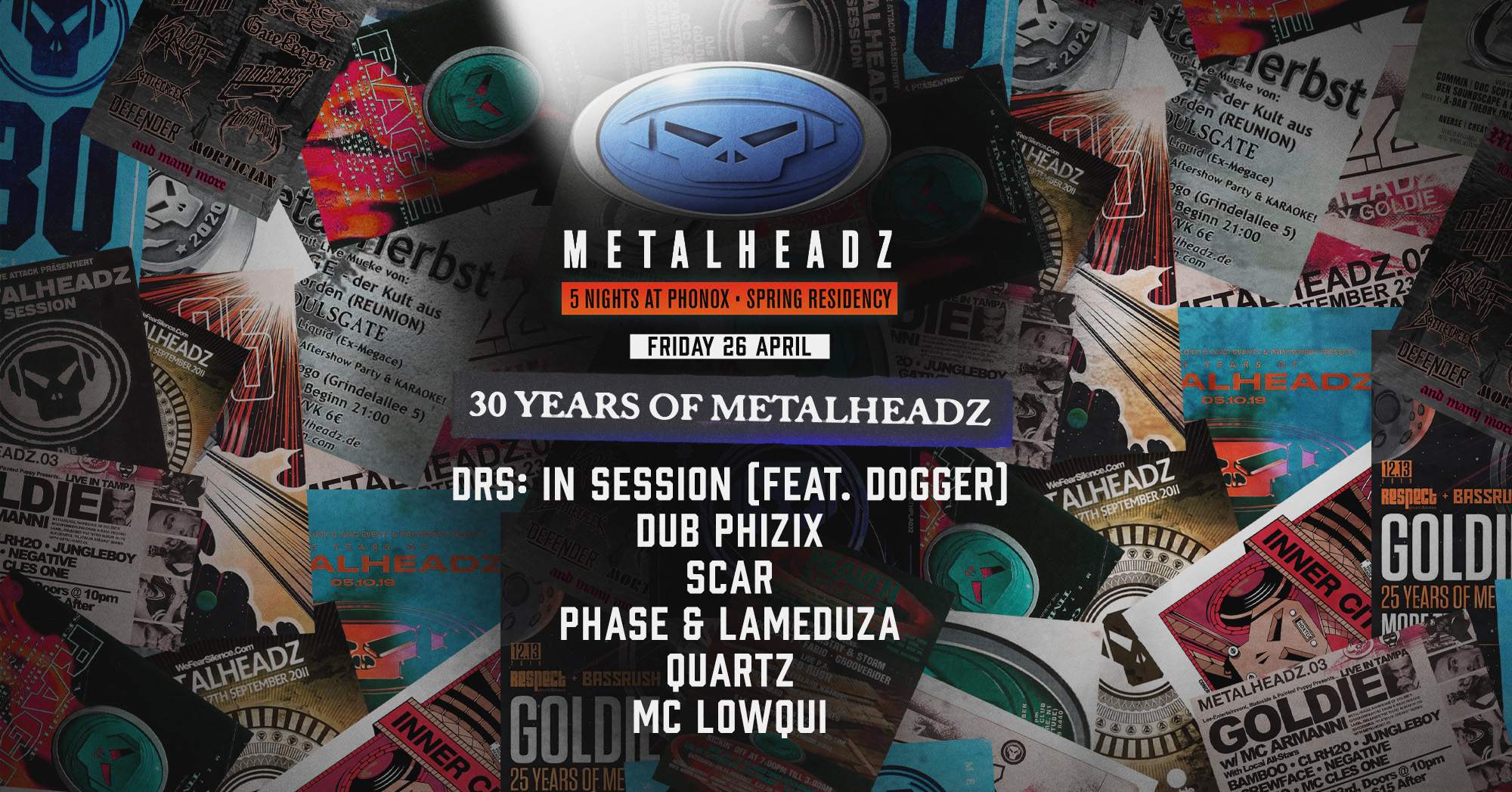 Metalheadz Residency Closing Party: DRS, Dub Phizix, Scar, Quartz, MC Lowqui + more - Página frontal