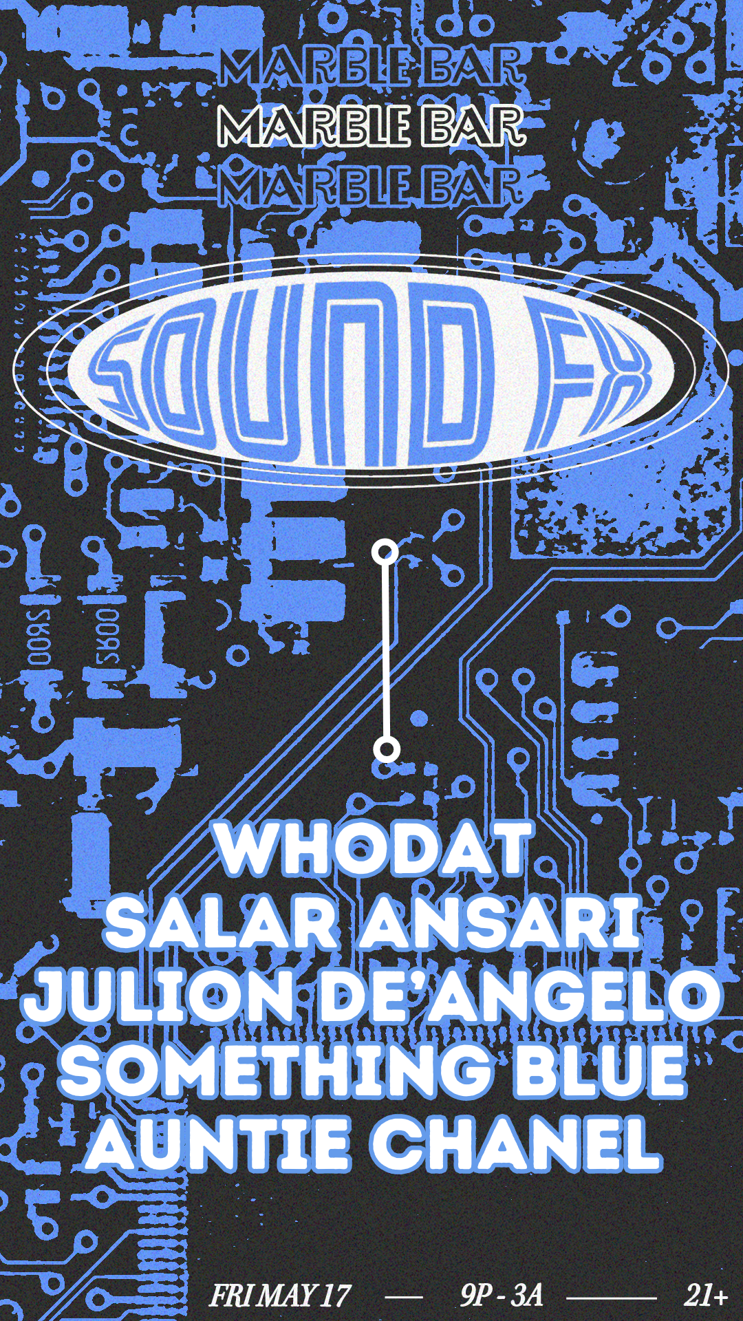 SoundFX with Whodat, Salar Ansari, Julion De'Angelo, something blue and Auntie Chanel - Página frontal