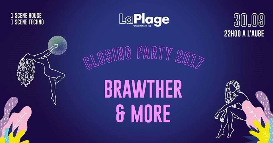 Laplage 2017 Closing Party with Brawther & More - フライヤー表