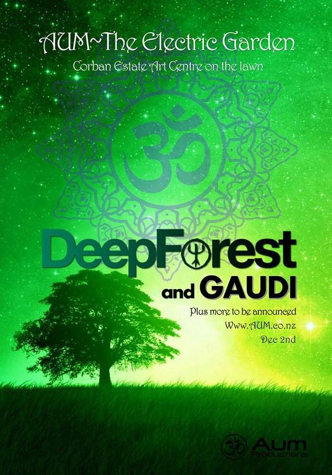 AUM - The Electric Garden with Deep Forest and Gaudi More tba - Página frontal