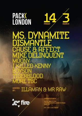 Pack London - Ms Dynamite, Dismantle & More - フライヤー表