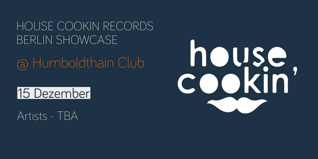 House Cookin' Records Berlin Showcase - フライヤー表