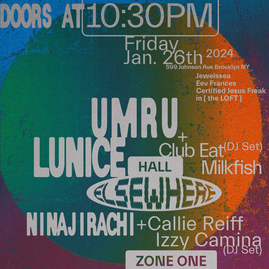 umru, Lunice, Club Eat, Milkfish, Ninajirachi, Callie Reiff, Izzy Camina (DJ Set) + more - Página frontal