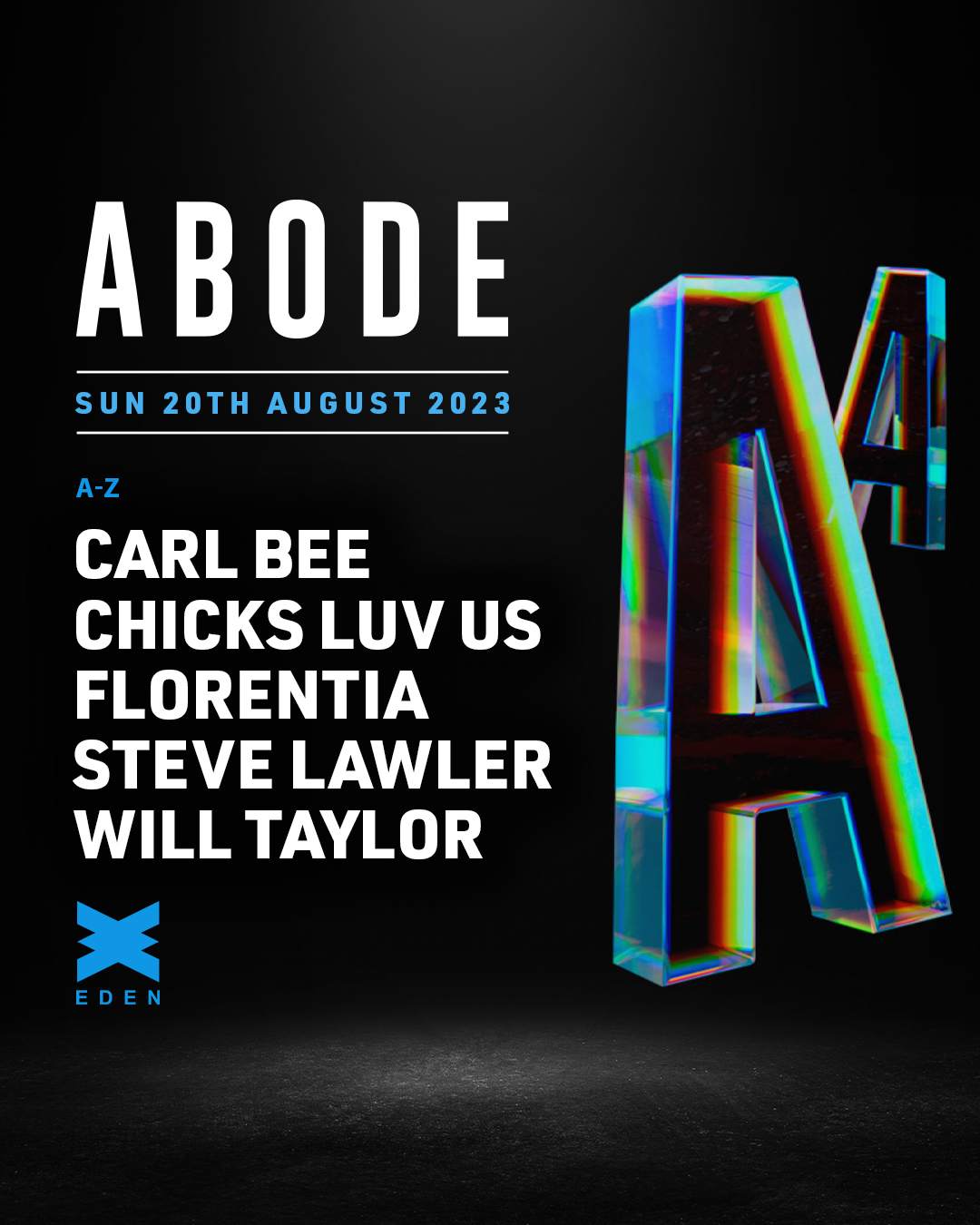 ABODE Ibiza Sundays: 20th August with Steve Lawler, Chicks Luv Us, FLORENTIA - フライヤー表