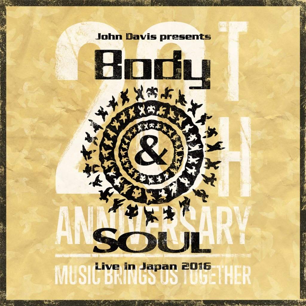 John Davis presents Body&SOUL Live in Japan 2016 - フライヤー表