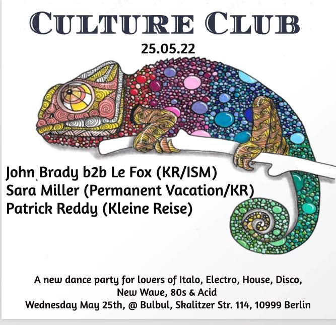 Culture Club: John Brady b2b Le Fox, Sara Miller, Patrick Reddy - フライヤー表