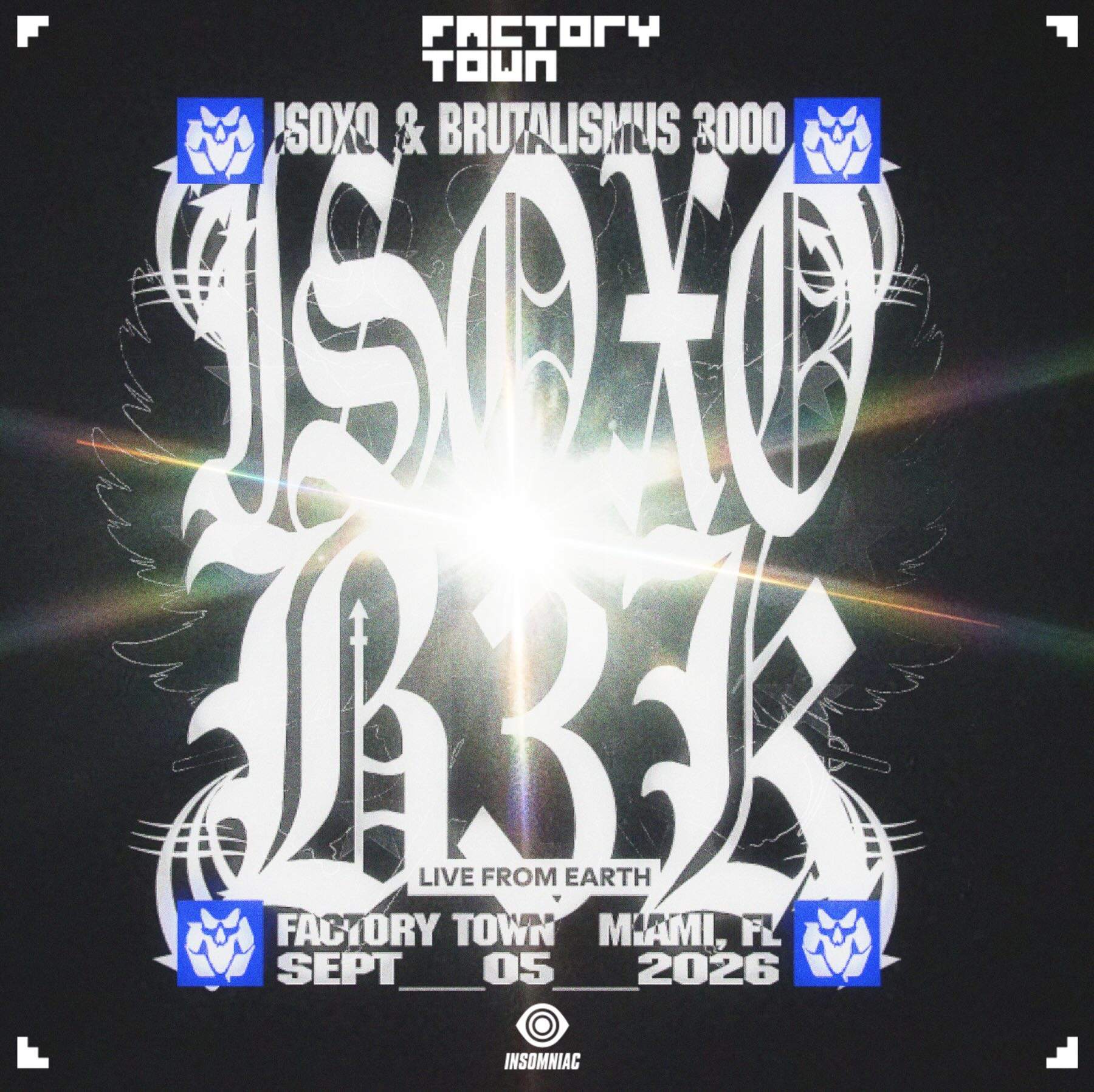 ISOxo & Brutalismus 3000 at Factory Town, Miami