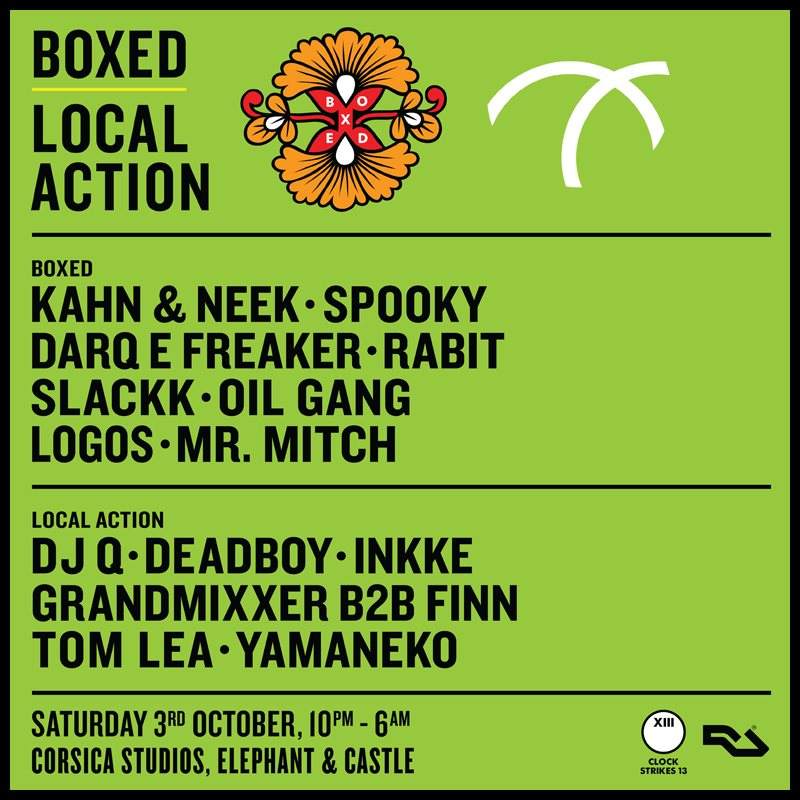 Cs13: Boxed x Local Action with Kahn & Neek, DJ Q, Darq E Freaker, Deadboy, Rabit… - Página frontal