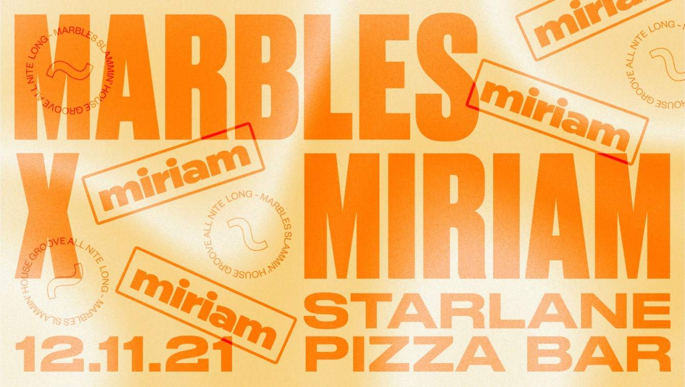 Marbles x Miriam - フライヤー表