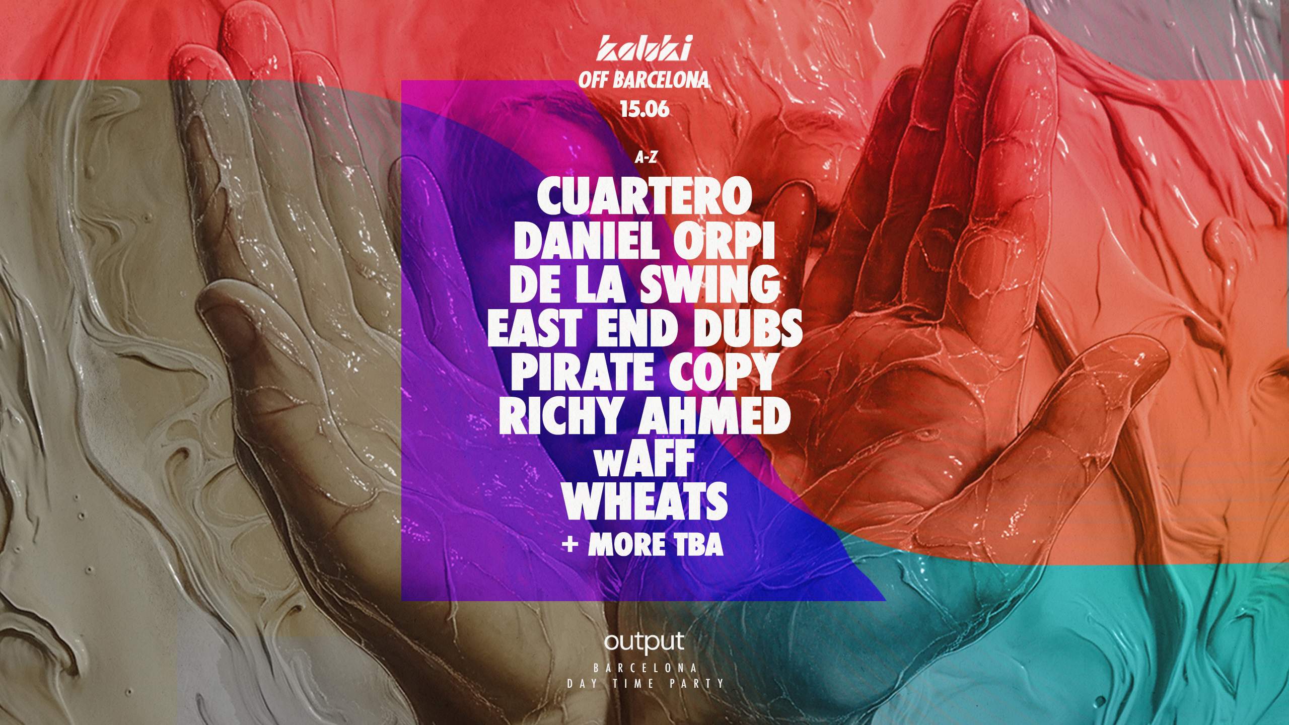 Kaluki w/ East End Dubs, Richy Ahmed, Cuartero, wAFF (POOL - OPEN AIR - FOREST) - フライヤー表