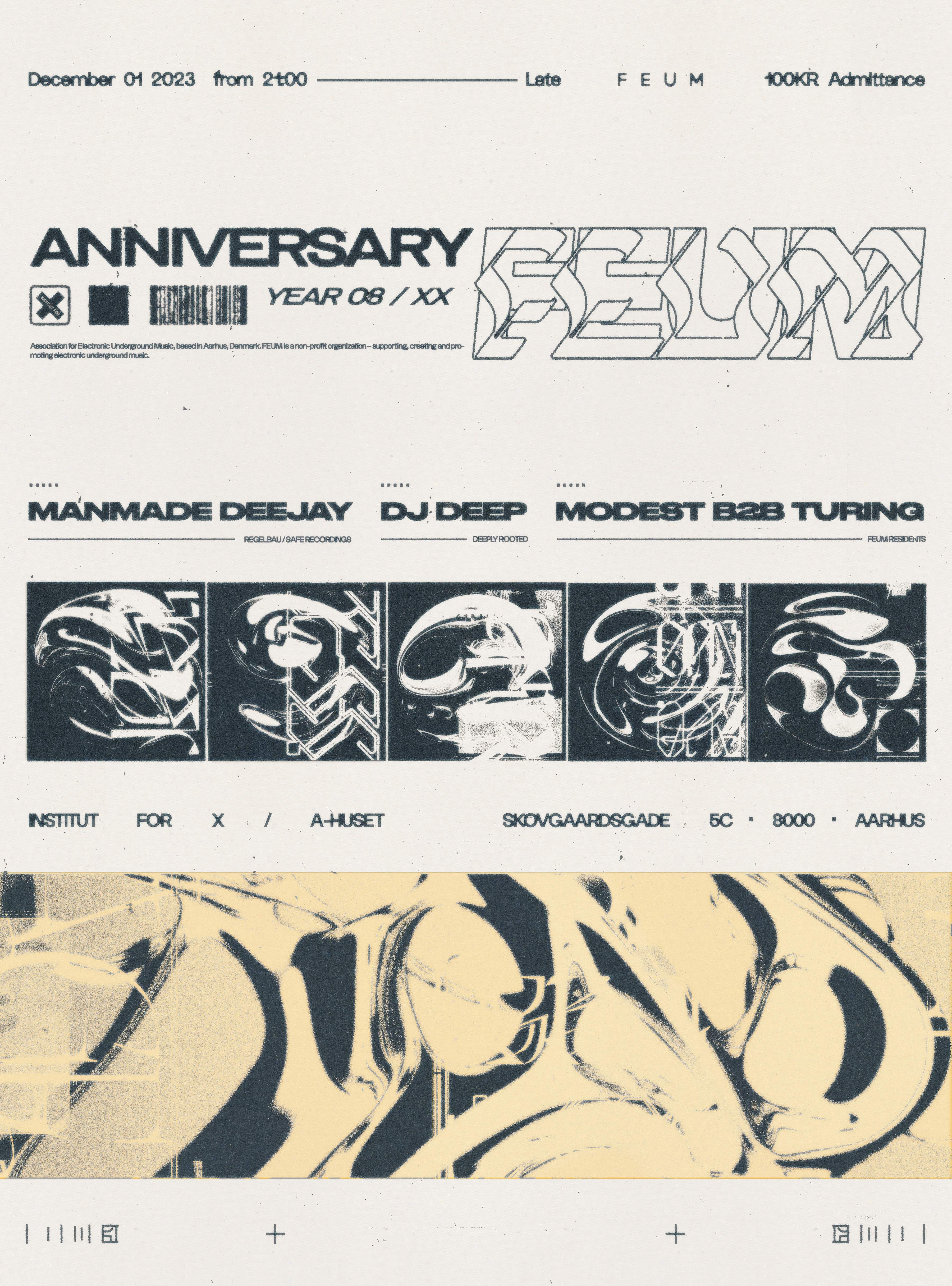 FEUM // Anniversary: DJ Deep / Manmade Deejay / Modest B2B Turing - フライヤー表
